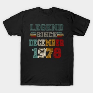 45 Years Old Legend Since December 1978 45th Birthday T-Shirt